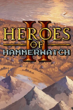 Heroes of Hammerwatch II (2025) Portable версия