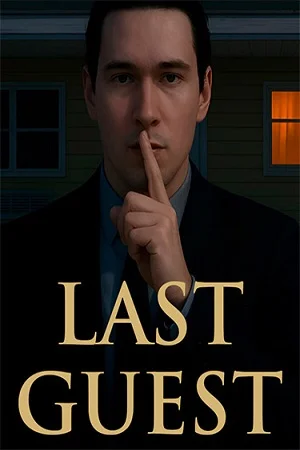 Last Guest (2025) RePack от FitGirl