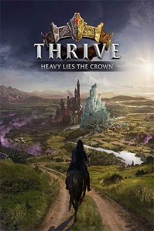 Thrive: Heavy Lies The Crown (2025) RePack от FitGirl