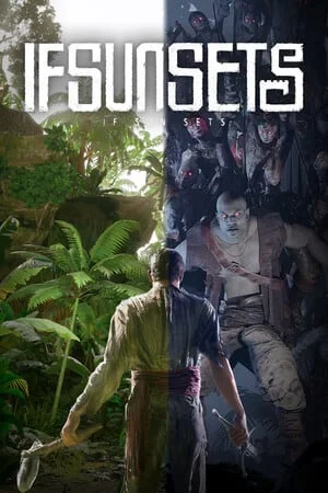 IfSunSets (2024) [Ru/Multi] Portable версия