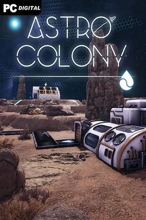Astro Colony [Early Access] (2022) RePack от Pioneer