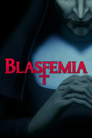 Blasfemia (2025) Portable версия