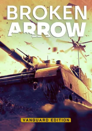Broken Arrow: Vanguard Edition (2025) RePack от FitGirl