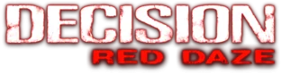 Decision: Red Daze (2022) [Ru/Multi] RePack от Other's