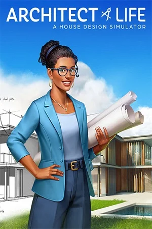 Architect Life: A House Design Simulator - Supporter Edition (2025) RePack от FitGirl