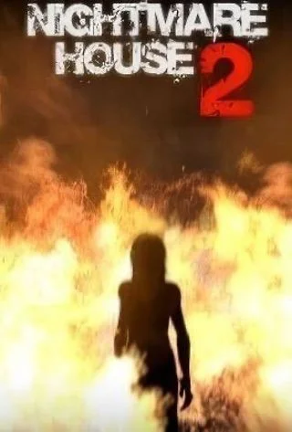 Nightmare House 2 (2010) [Ru/Multi] RePack Other's