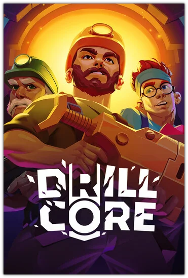 Drill Core (2025) [Ru/Multi] Portable версия