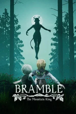 Bramble: The Mountain King (2023) [Ru/Multi] Portable версия