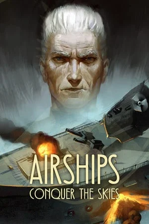 Airships: Conquer the Skies (2015) [Ru/Multi] License GOG