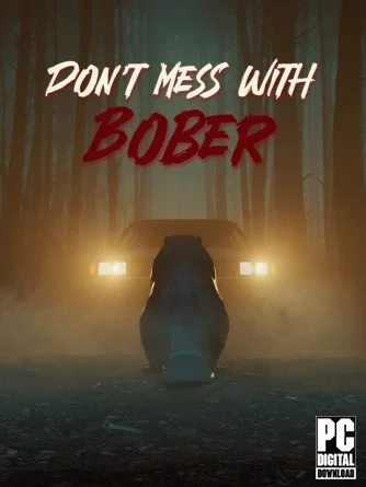 Don't Mess With Bober (2025) [Ru/Multi] Scene TENOKE