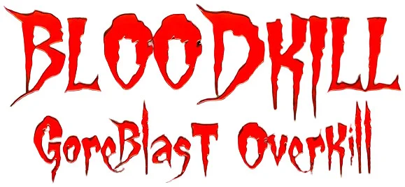 BLOODKILL: Goreblast Overkill (2025) RePack от FitGirl