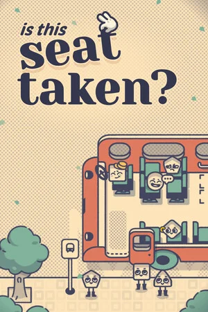 Is This Seat Taken? (2025) [Ru/Multi] Portable версия