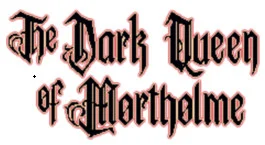 The Dark Queen of Mortholme (2024) [Ru/Multi] License GOG