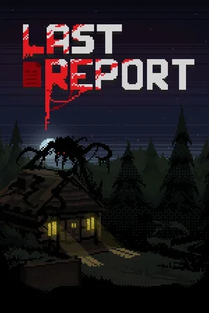 Last Report (2025) [Ru/Multi] Portable версия