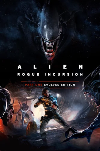 Alien: Rogue Incursion Evolved Edition - Deluxe (2025) Portable версия