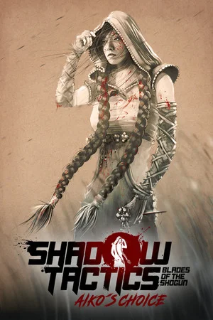 Shadow Tactics: Aiko's Choice (2021) [Ru/Multi] License GOG