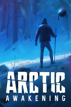 Arctic Awakening (2025) [Ru/Multi] Repack Let'sРlay