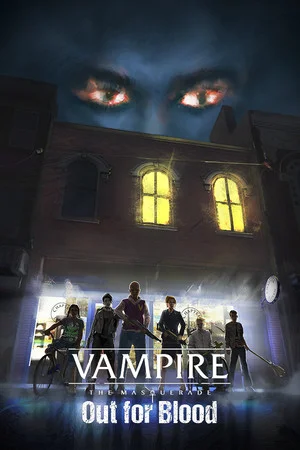 Vampire: The Masquerade — Out for Blood (2021) Portable версия
