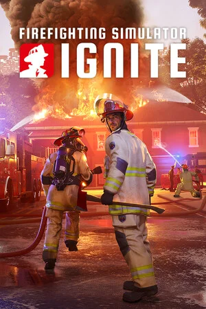 Firefighting Simulator: Ignite (2025) RePack от селезень