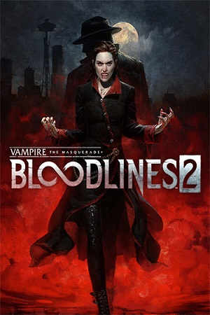 Vampire: The Masquerade - Bloodlines 2 - Deluxe Edition (2025) RePack от FitGirl